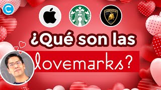 ¿QUÉ SON LAS LOVEMARKS Y CÓMO CREARLAS  Alberto Paz [upl. by Ahsener]