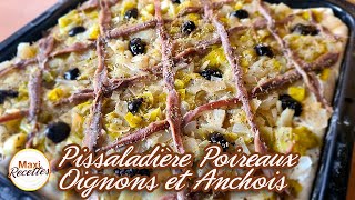 Pissaladière Poireaux Anchois Recette Facile [upl. by Cone259]