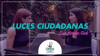 LucesCiudadanas con Karina Gidi invitada especial Eréndira Ibarra 1ra Parte [upl. by Liamaj]