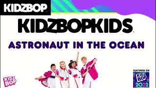 KIDZ BOP Kids Astronaut In The Ocean Pseudo Video KIDZ BOP 2022 [upl. by Nyleda]