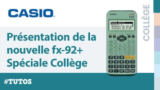 Présentation de la nouvelle calculatrice CASIO fx 92 Spéciale Collège [upl. by Atniuq]