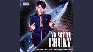 Yo Soy Tu Chuky [upl. by Taddeusz198]