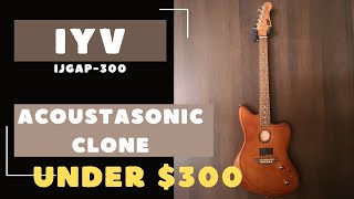 IYV IJGAP300 Fender Acoustasonic clone WOW this is really cool [upl. by Raymond]