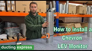 How to install a Chevron LEV Monitor  Ducting Express [upl. by Leeland120]