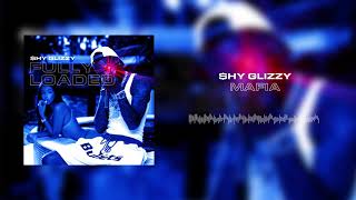 Shy Glizzy  Mafia Official Audio [upl. by Anaiq]