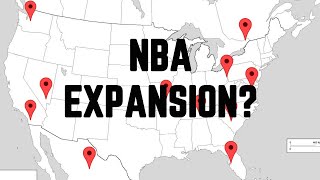 THESE 20 Cities Are Suitable For NBA Expansion [upl. by Oileve]