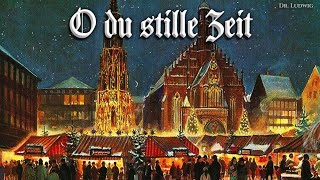 O du stille Zeit German Christmas songEnglish translation [upl. by Jenna652]