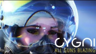 Cygni All Guns Blazing  Official Launch Trailer [upl. by Llirrehs]