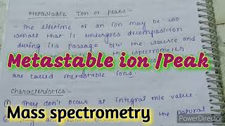 metastable ion Metastable peaks Mass spectrometry  MSc spectroscopy notes [upl. by Livi]