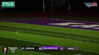 Mt Vernon Rams at Collinsville Kahoks  2024 [upl. by Ydnir975]