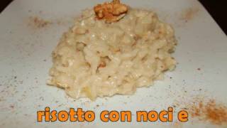 Le Ricette Dello Spilu Risotto Con Gorgonzola e Noci [upl. by Negroj666]