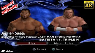 WWE SmackDown vs Raw 2006  Batista vs Triple H  Last Man Standing  4K Video  Hani Jorbanian [upl. by Freddy232]