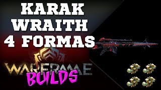 Warframe ptBR  Karak Wraith 4 Formas  Riven  Boa pra iniciantes [upl. by Deeas]