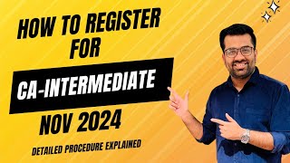 How to register for CAIntermediate Nov 2024 after Foundation Results  Live Demo on SSP Portal [upl. by Sachiko]