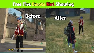 Free Fire Emote Not Showing  Free Fire Emote Nhi Dikh Raha  Emote Not Showing In Standard Graphics [upl. by Anirahc]