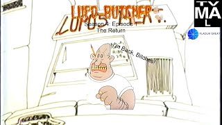 Lupo The Butcher Season 4 Episode 1 The Return [upl. by Laup333]