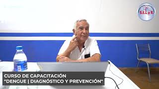 VideoClase curso DENGUE  Diagnóstico y Prevención SELaR2024 [upl. by Waldack478]