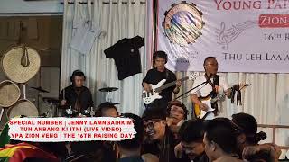 Jenny Lamngaihkim — Tun Anbang Ki Itni Live Video [upl. by Aseeram183]