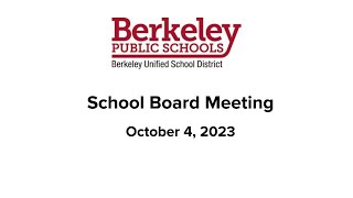 Berkeley USD School Board Meeting October 4 2023 [upl. by Gnort136]