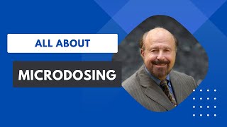 Webinar All About Microdosing New Findings amp New Uses with Dr James Fadiman USA [upl. by Nahshunn]