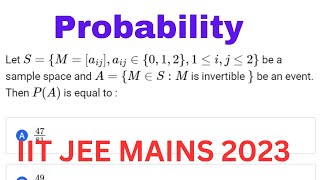 Let S  M  aij aij ∈012 1 ≤ i j ≤ 2 be a sample space and A  M ∈ S  M is invertible [upl. by Bradlee348]