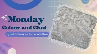 Monday Colour and Chat Live [upl. by Adaven150]