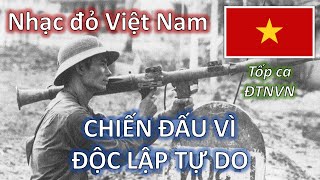 💎 CHIẾN ĐẤU VÌ ĐỘC LẬP TỰ DO 1979  Tốp ca nam nữ Đài Tiếng nói Việt Nam [upl. by Elocal]