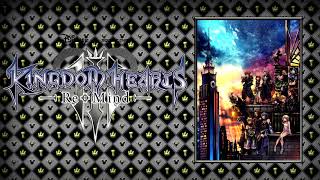 Kingdom Hearts 3 ReMind DLC  Vector To The Heavens Xion Extended [upl. by Faustus]