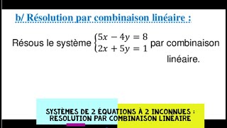 Résoudre un système par combinaisons linéaires [upl. by Sculley679]