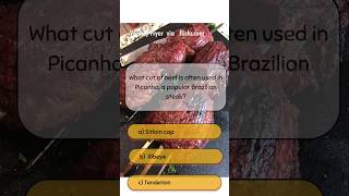 What cut of beef is often used in Picanha a popular Brazilian steak [upl. by Eunice171]