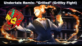 Undertale Remix quotGrilledquot Grillby Fight Video Game Song [upl. by Suiremed]