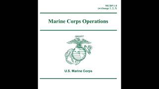 MCDP 10 Marine Corps Operations Appendix A Principles of Joint Operations  NotebookLM Podcast [upl. by Tennaj]