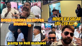 chacha sodhi da hoyea munda😍  party te full mahol ok report  Dhillonpreet Vlogs [upl. by Claus948]