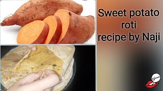 sweet potato roti recipe by naji bathala roti [upl. by Neerroc]