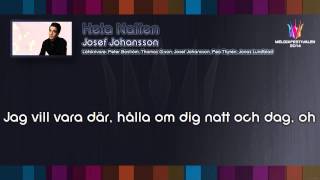 Josef Johansson  quotHela Nattenquot on screen lyrics [upl. by Yentyrb217]