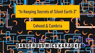 In Keeping Secrets of Silent Earth 3  Coheed amp Cambria Karaoke Instrumental [upl. by Zetnahs115]