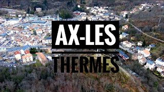 AxlesThermes [upl. by Aramoiz]