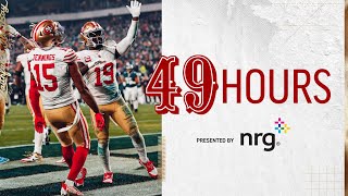 49 Hours 49ers Soar Past the Eagles in Week 13 [upl. by Nylazor]