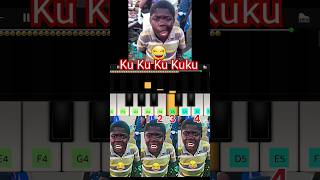 Ku Ku Ku Kuku Song 🤣  Easy Piano Tune  African Boy piano shorts [upl. by Sahpec]