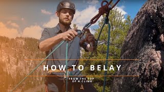 How to Belay from the Top of a Climb [upl. by Nodnrb]