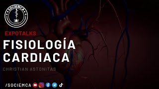 FISIOLOGÍA CARDIACA [upl. by High]