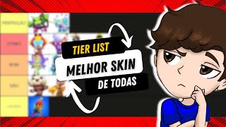 RANKEANDO A MELHOR SKIN DE CADA BRAWLER DO BRAWL STARS [upl. by Beaner]