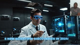 5 New Scientific Discoveries in 2024 [upl. by Onifled]