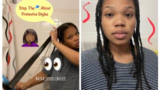 Stop Lying About Protective Styles  Tips for Length Retention  DIY Box Braids on Natural Hair [upl. by Cher48]