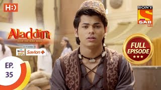 Aladdin  Ep 35  Full Episode  8th October 2018 [upl. by Moriah]