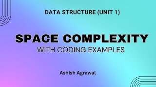 Space Complexity of Algorithms Hindi with Code examples [upl. by Siravart]