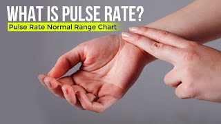 What is Pulse Rate  Pulse Rate Normal Range Chart [upl. by Evod]