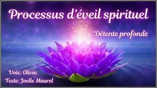 Méditation guidée  Processus déveil spirituel  Détente profonde [upl. by Blakeley438]