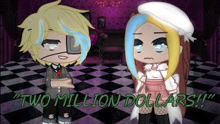 quot2 MILLION DOLLARSquotmemegacha clubft Draco MalfoyHP Hereda•SilverMoon [upl. by Ylimme]