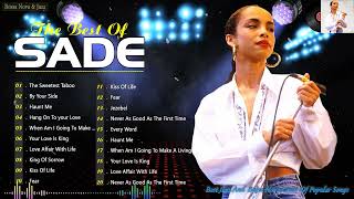 Sade Playlist Collection  Sade Greatest Hits Full Album Best Songs Of Sade [upl. by Sauers]